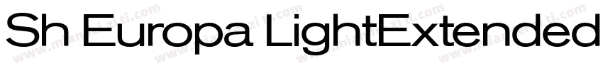 Sh Europa LightExtended Regular字体转换